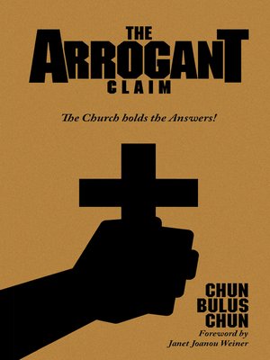 cover image of The Arrogant Claim
